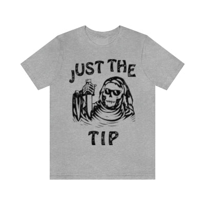 Just The Tip Men's T-Shirt