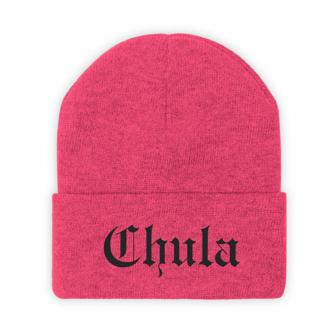 Neon pink knit beanie hat for Latina women and Spanish speakers.  The world "Chula" is embroidered in black old English style writing