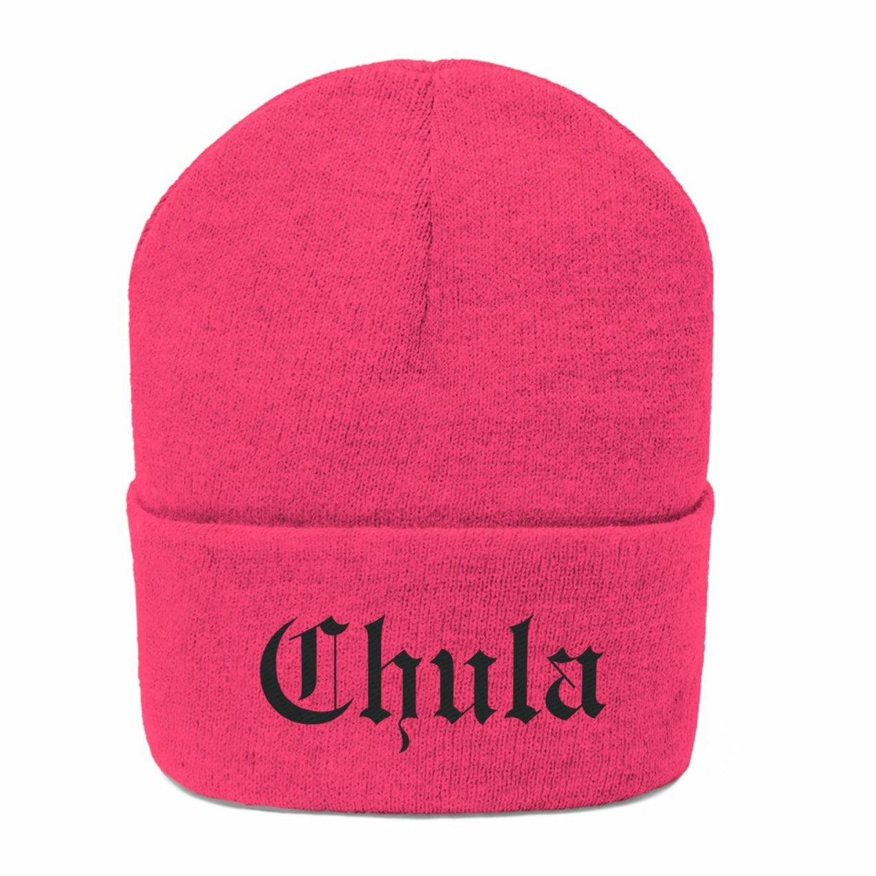 Neon pink knit beanie hat for Hispanic women and Spanish speakers. The world "Chula" is embroidered in black old English style lettering