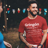 man wearing a t-shirt displaying the word "Gringon" defined as "not just a regular gringo, but a cooler one through connections with Latin family or friends