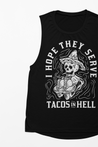 Stylish black muscle tank top featuring a sombrero-wearing, taco-serving skeleton and the caption "I hope they serve tacos in hel