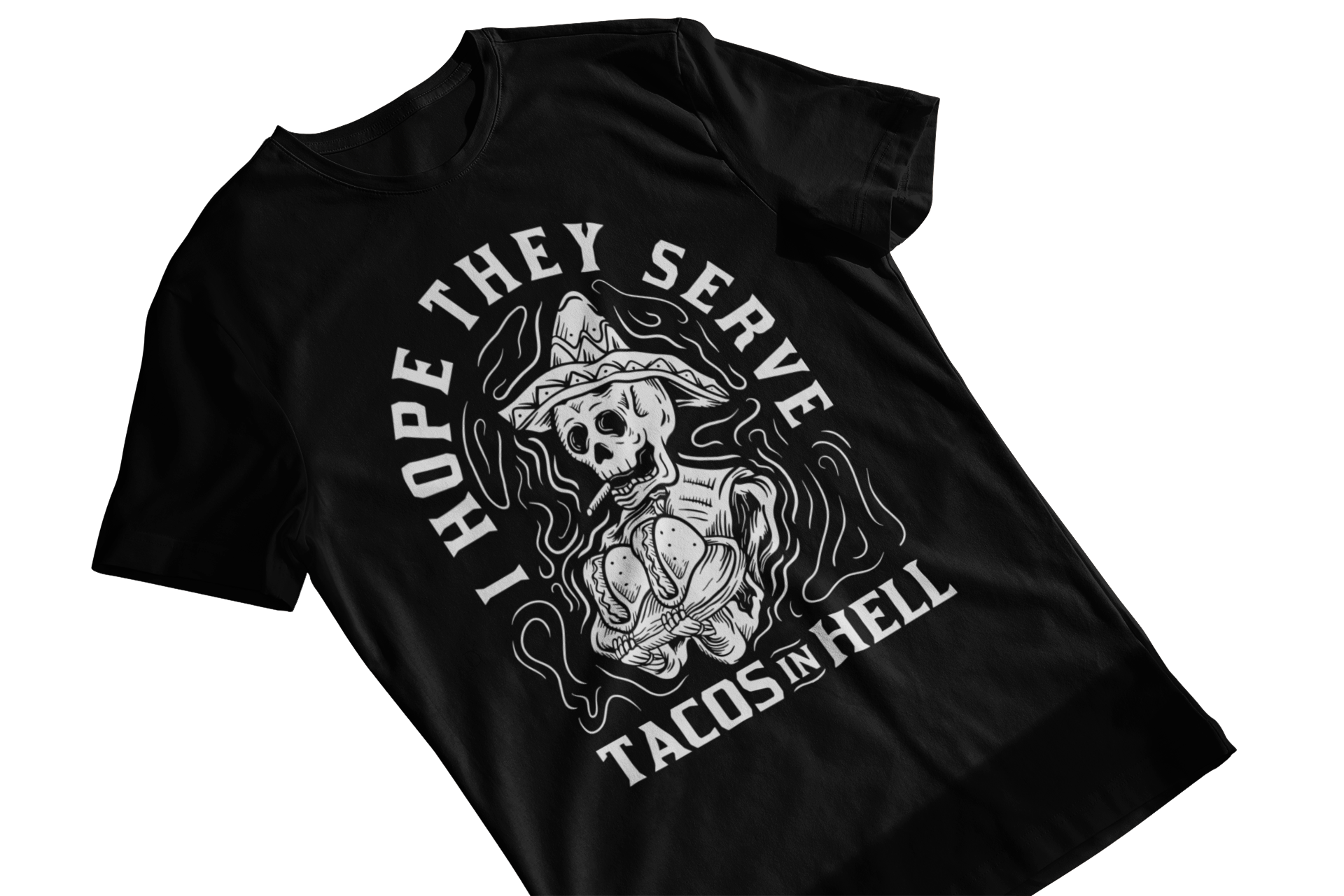 Mens Graphic t-shirt with a tattoo-style vintage cartoonish skeleton serving tacos while smoking a cigarette, saying 'I hope they serve tacos in hell'
