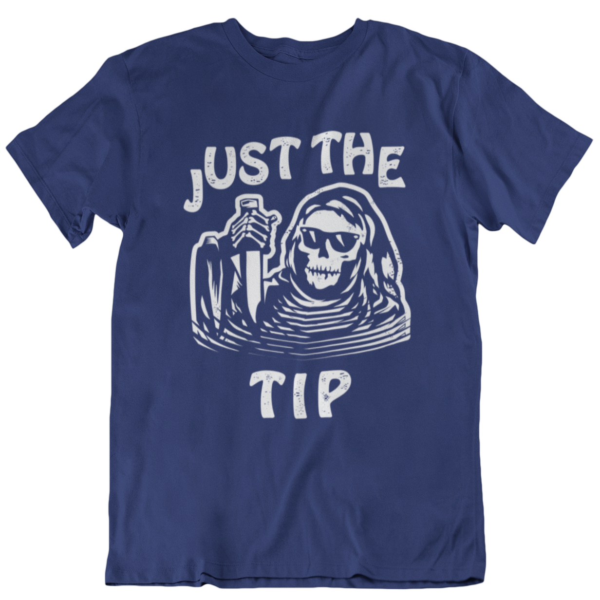 Funny navy blue t-shirt for Latino men. The graphic is a humorous play on words. There is a tattoo-style skeleton holding a knife, and the words surrounding the image state "Just the Tip"