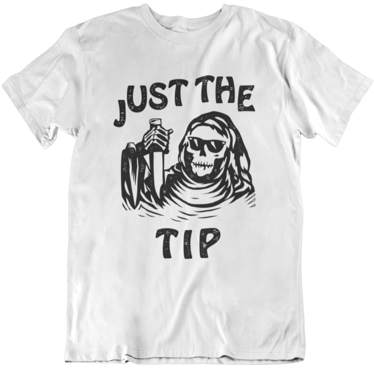 Funny white t-shirt for Latino men. The graphic is a humorous play on words. There is a tattoo-style skeleton holding a knife, and the words surrounding the image state "Just the Tip"