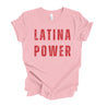 Pink T-shirt with "Latina Power" in distressed red lettering