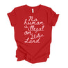 Stylish 'No human is illegal on stolen land' T-Shirt for women in pink handwritten text on red