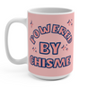Funny tall white mug for Latinas and Spanish-speakers.  In pink and blue lettering, the graphic states "powered by chisme"