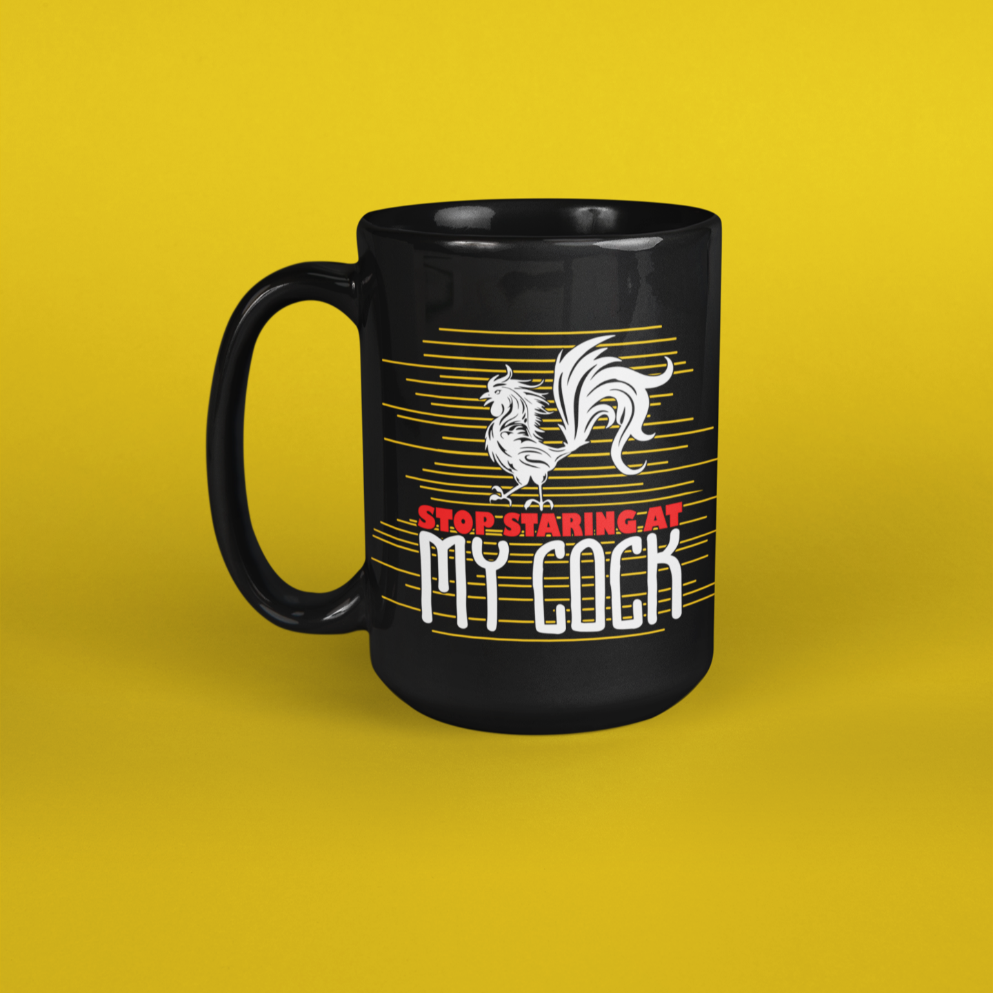 Tall black mug with text "stop staring at my cock" and graphic of a rooster