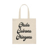 Uplifting canvas tote for Latinas, with the words 'chula', 'chola', and 'chingona' written in bold lettering, celebrating their beauty and strength