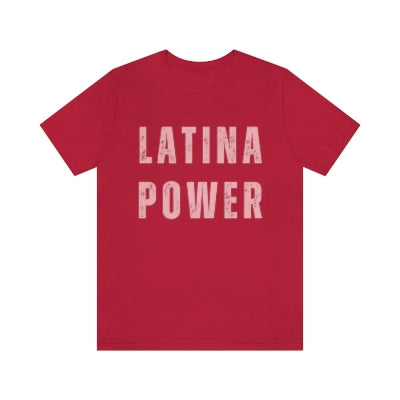 This shirt proudly displays "Latina Power" in retro font