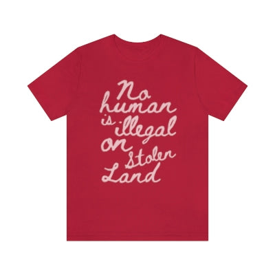 No Human Is Illegal Women's T-Shirt